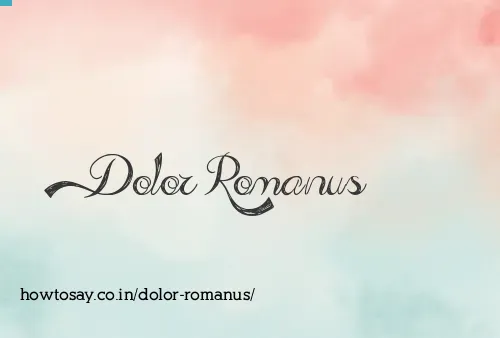 Dolor Romanus