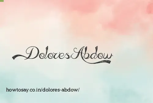 Dolores Abdow