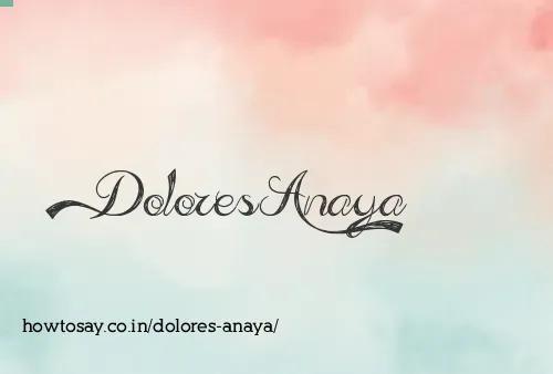 Dolores Anaya