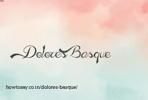 Dolores Basque