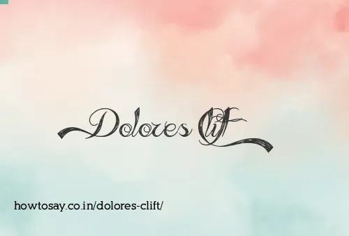 Dolores Clift