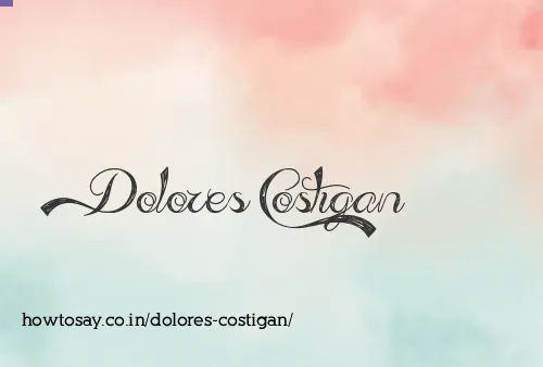 Dolores Costigan
