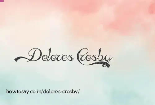 Dolores Crosby