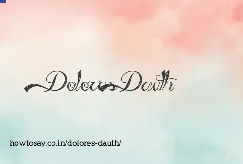 Dolores Dauth