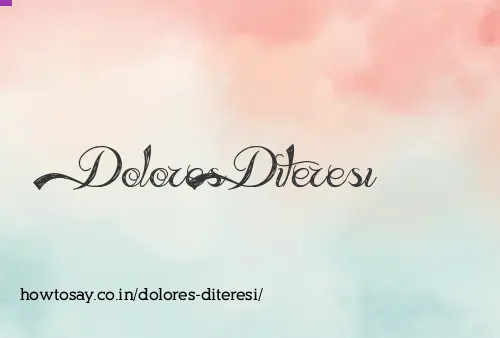 Dolores Diteresi