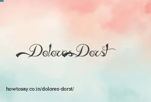 Dolores Dorst