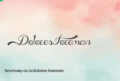 Dolores Foreman