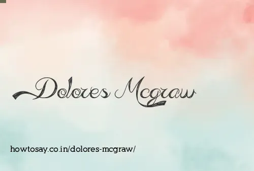 Dolores Mcgraw
