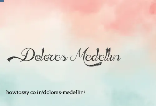 Dolores Medellin