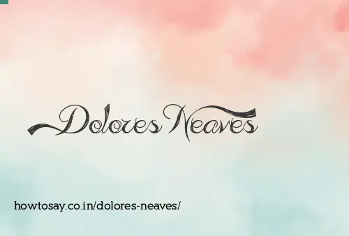 Dolores Neaves