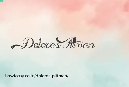 Dolores Pittman