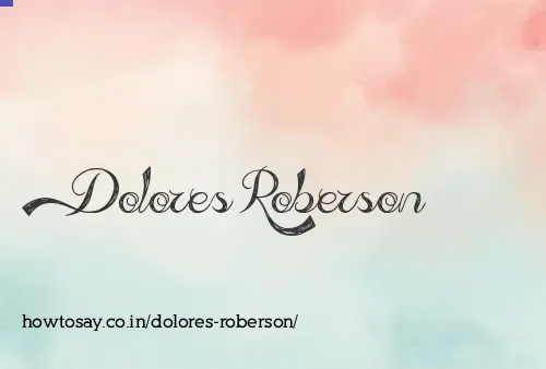 Dolores Roberson