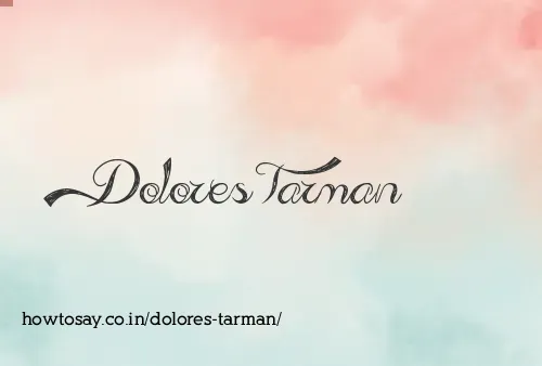 Dolores Tarman