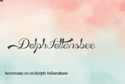 Dolph Follansbee