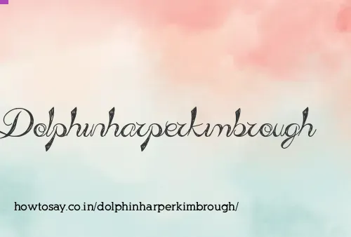 Dolphinharperkimbrough