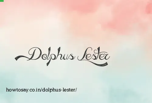 Dolphus Lester