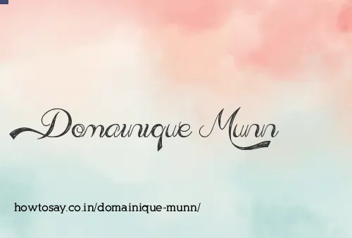 Domainique Munn