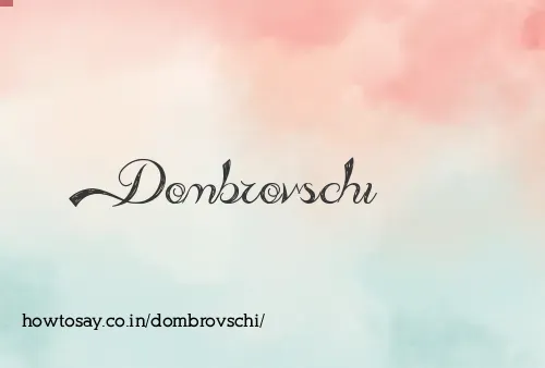 Dombrovschi