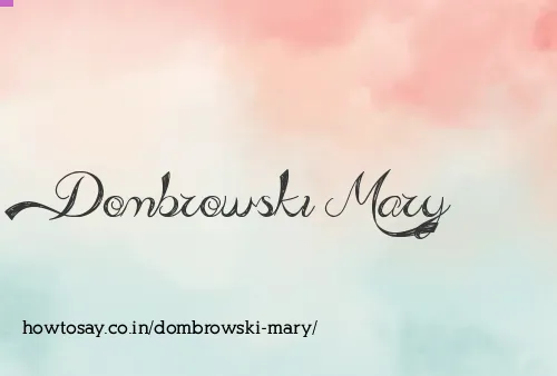 Dombrowski Mary