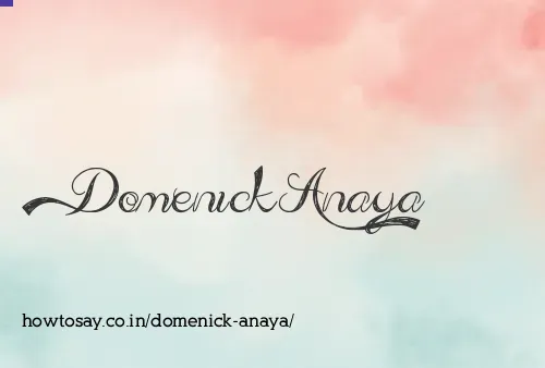 Domenick Anaya