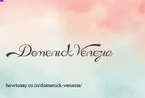 Domenick Venezia
