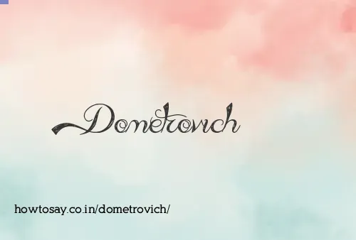 Dometrovich