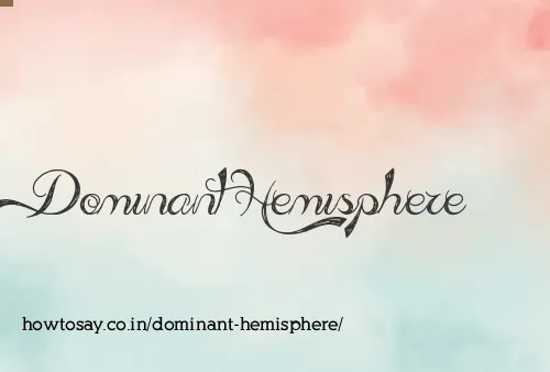 Dominant Hemisphere
