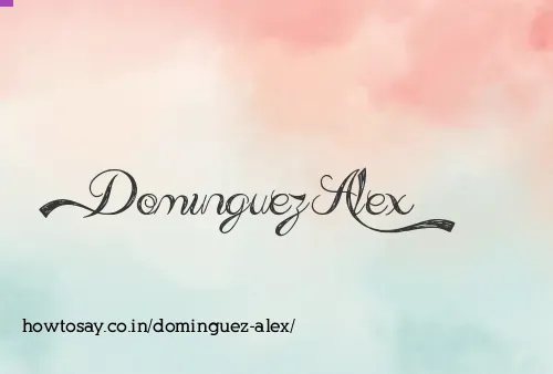 Dominguez Alex