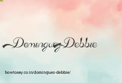 Dominguez Debbie