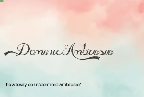 Dominic Ambrosio