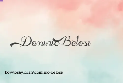 Dominic Belosi