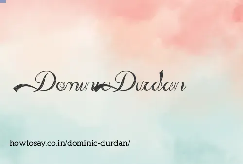 Dominic Durdan