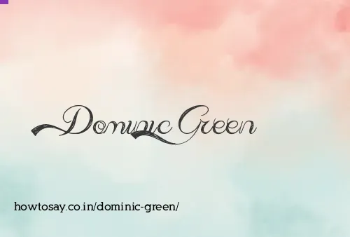 Dominic Green