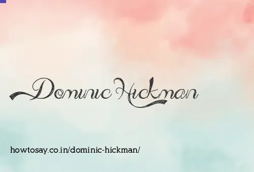 Dominic Hickman