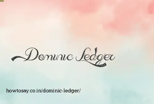 Dominic Ledger