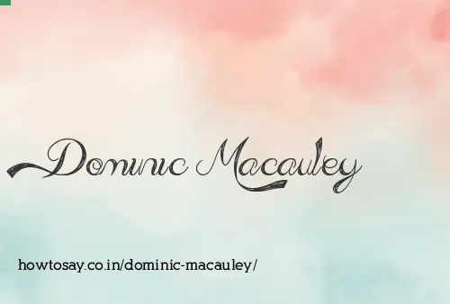 Dominic Macauley