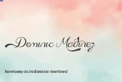 Dominic Martinez