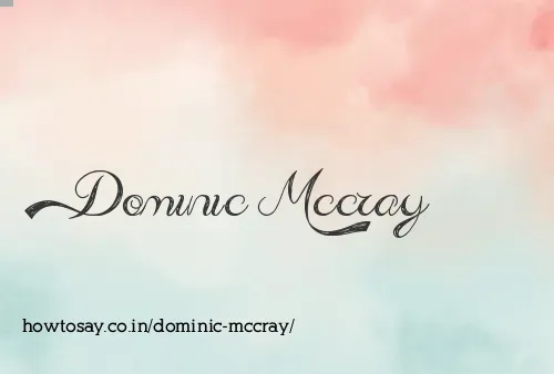 Dominic Mccray