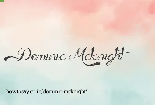 Dominic Mcknight