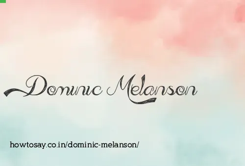 Dominic Melanson