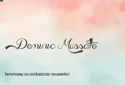 Dominic Mussatto
