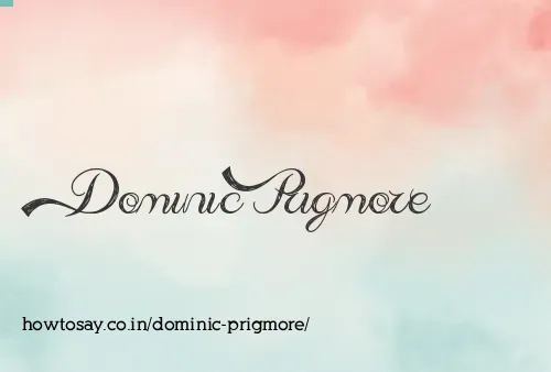Dominic Prigmore