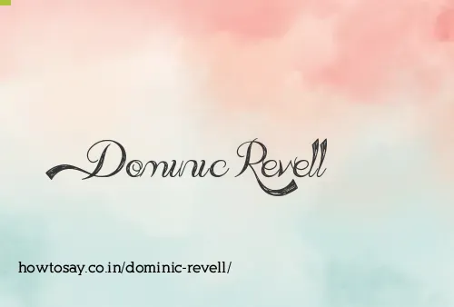 Dominic Revell