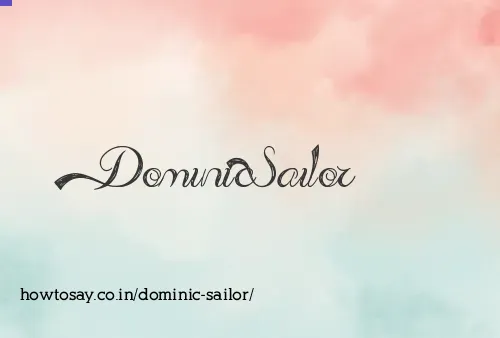 Dominic Sailor