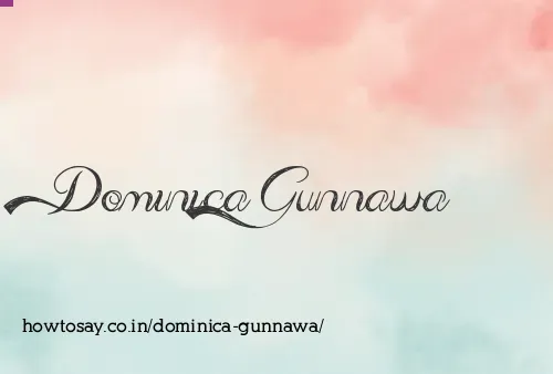 Dominica Gunnawa