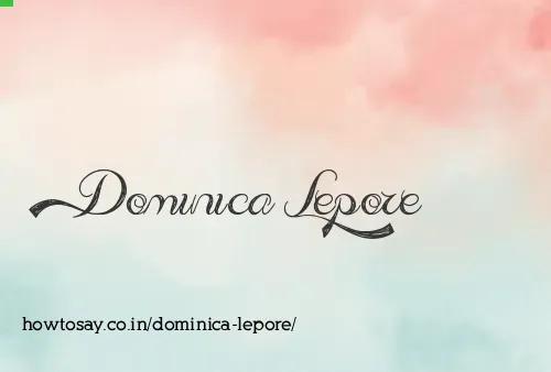 Dominica Lepore