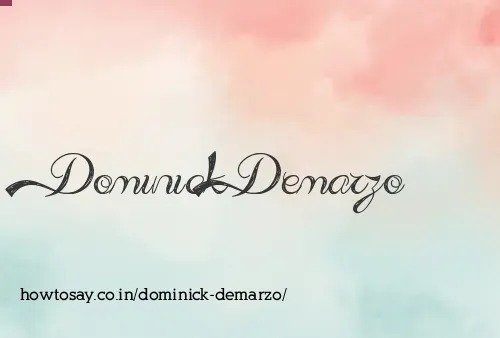 Dominick Demarzo