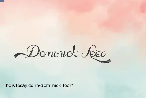 Dominick Leer