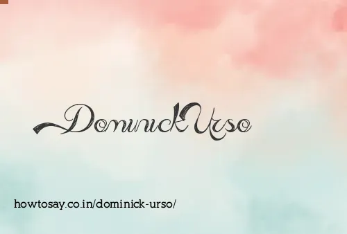 Dominick Urso