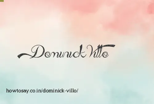 Dominick Villo